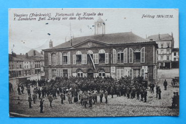 Ansichtskarte AK Vouziers 1916 Rathaus Kapelle Platzmusik 1 Landsturm Batl Leipzig 1. WK Frankreich France 08 Ardennes